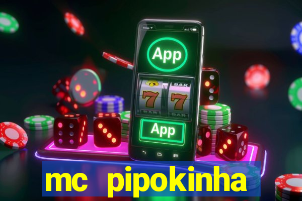 mc pipokinha privacy videos